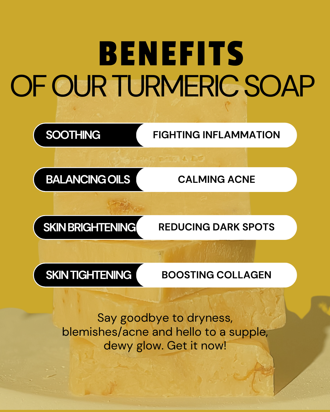 Turmeric soap bar highlighting benefits like reducing dark spots, evening skin tone, brightening complexion, soothing inflammation, and combating acne for healthy, radiant skin